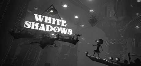 白色阴影/White Shadows - 万千少女游戏网-万千少女游戏万千少女游戏网