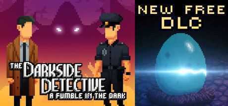 黑暗侦探：黑暗中的摸索/The Darkside Detective: A Fumble in the Dark（v1.12.3380r） - 万千少女游戏网-万千少女游戏万千少女游戏网