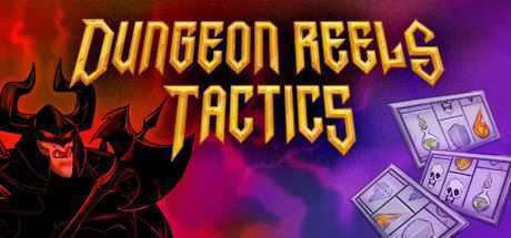 地下城卷轴战术版/Dungeon Reels Tactics - 万千少女游戏网-万千少女游戏万千少女游戏网