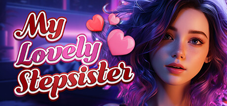 [欧美SLG/汉化/动态] 我可爱的继妹 My Lovely Stepsister-Build.12094901-STEAM官方中文版+全DL1.7G - 万千少女游戏网-万千少女游戏万千少女游戏网